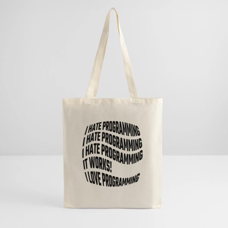 Je déteste la programmation, ça marche, j’aime programmer Sac en tissu