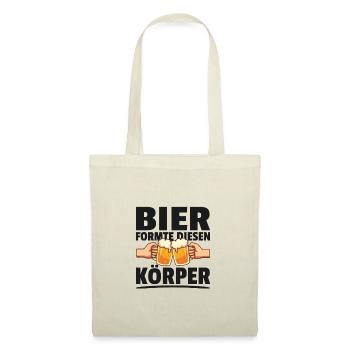 Bier formte diesen Körper Saufen Alkohol Sprüche - Stoffbeutel - Natur - Vorne