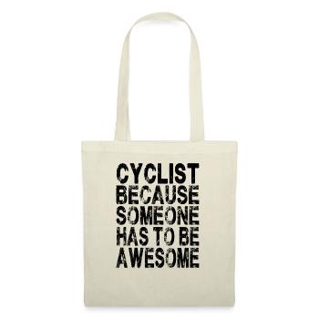 Cycliste parce que quelqu’un doit être génial - Sac en tissu - nature - Devant