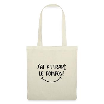 j'ai attrapé le pompon - Sac en tissu - nature - Devant