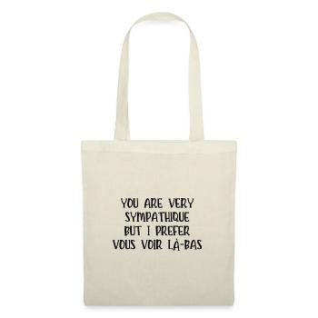 I prefer vous voir là-bas - Sac en tissu - nature - Devant