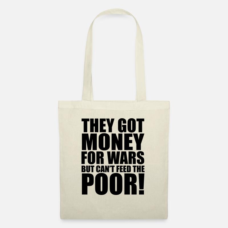 Can't Feed The Poor - Tote Bag - nature