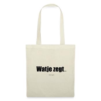 What you say.. - Tote Bag - nature - Front