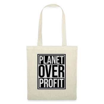 planet over profit quote - Tote Bag - nature - Front