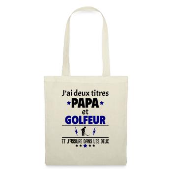 Deux titres papa et golfeur, fête des pères, noël - Sac en tissu - nature - Devant