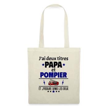 Deux titres papa et pompier, fête des pères, noël - Sac en tissu - nature - Devant