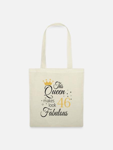 46. Geburtstag Königin 46 Jahre alte Frauen Geburtstag - Stoffbeutel - Natur