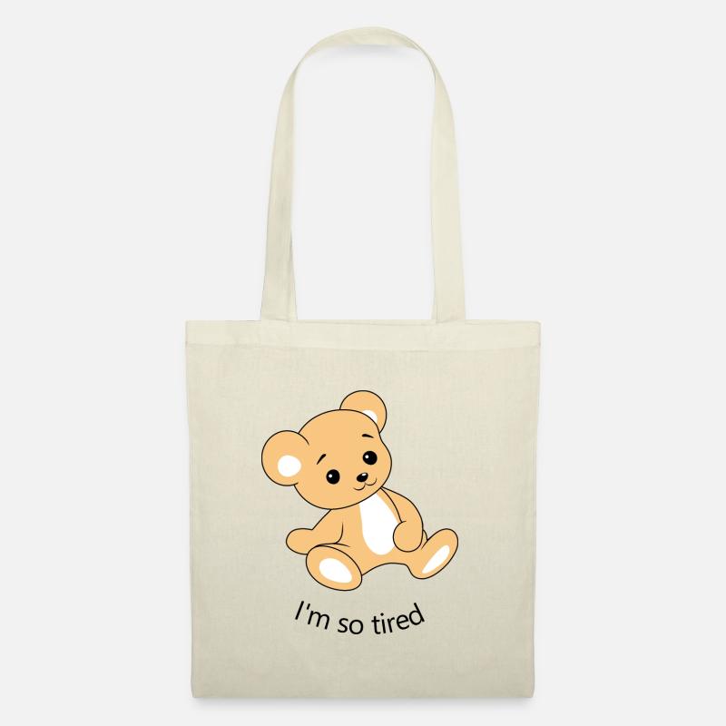 Ich bin so müde. Lustiger müder Teddybär - Stoffbeutel - Natur
