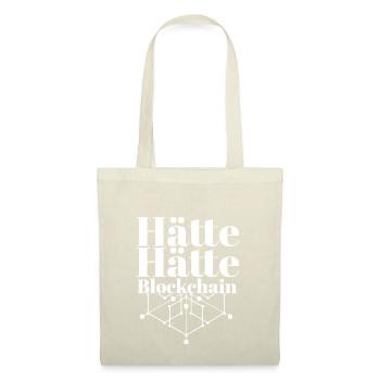 Hätte Hätte Blockchain Kette | Lustiger Spruch - Stoffbeutel - Natur - Vorne