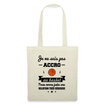 pas accro au basket,basketball,basket-ball - Sac en tissu - nature - Devant