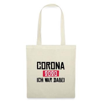Corona 2020 ich war dabei - Stoffbeutel - Natur - Vorne