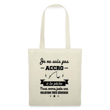 pas accro a la pêche,cadeau pêcheur - Sac en tissu - nature - Devant