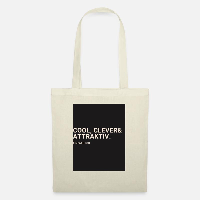 cool clever & attraktiv. Einfach ich - Stoffbeutel - Natur