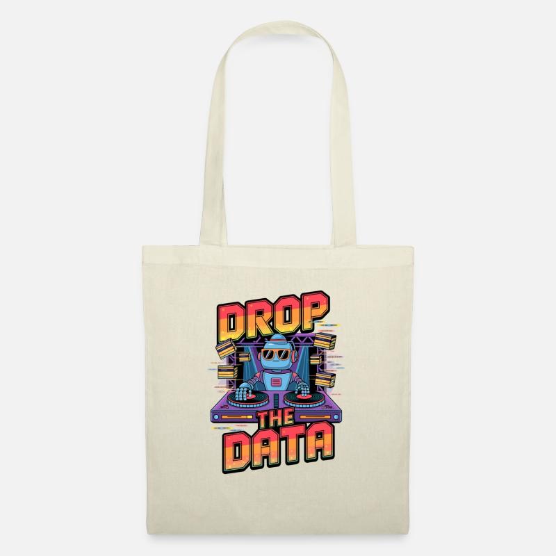 Drop the Data DJ Robot Techno Design - Tote Bag - nature