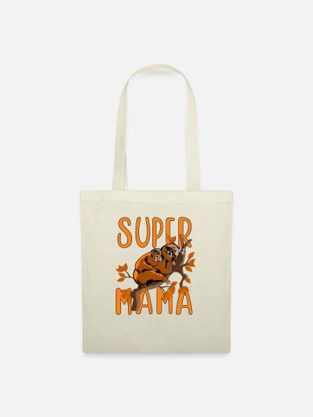 Super Mama, meine Mama, Sorglos Schlaffen - Stoffbeutel - Natur