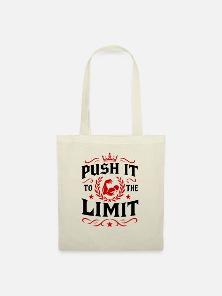 Push it to the limit - Stoffbeutel - Natur