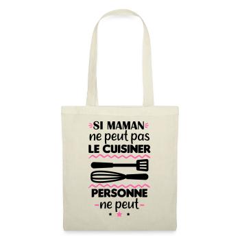 maman ne peut le cuisiner, fête des mères - Sac en tissu - nature - Devant