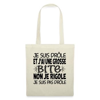 Je suis drôle et j'ai une grosse bite cadeau - Sac en tissu - nature - Devant