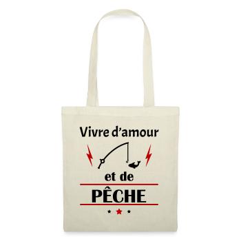 Vivre d'amour et de pêche, fête des pères, noël - Sac en tissu - nature - Devant