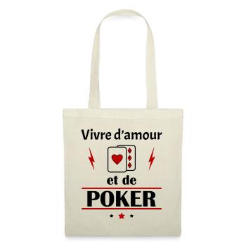 Vivre d'amour et de poker, fête des pères, noël - Sac en tissu - nature - Devant