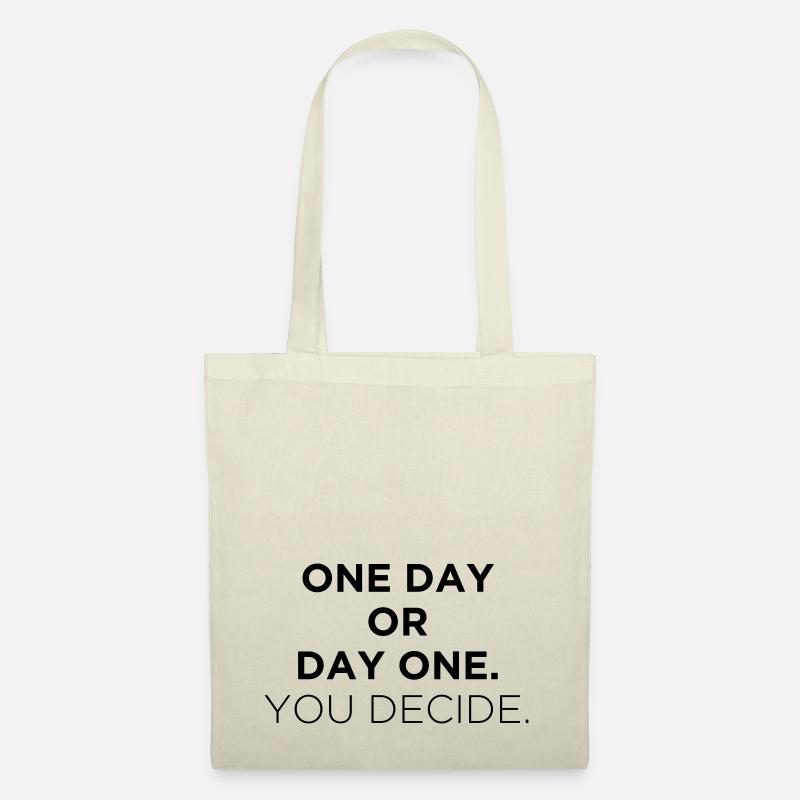 One Day or Day One - Stoffbeutel - Natur