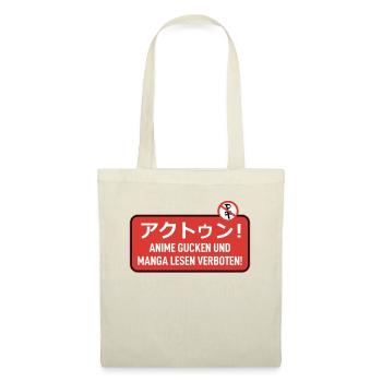 Sign: "WATCHING ANIME AND READING manga prohibited" - Tote Bag - nature - Front