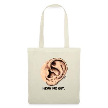 Listen to me: A big ear - Tote Bag - nature - Front