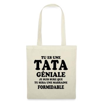 Une tata géniale et une marraine formidable - Sac en tissu - nature - Devant