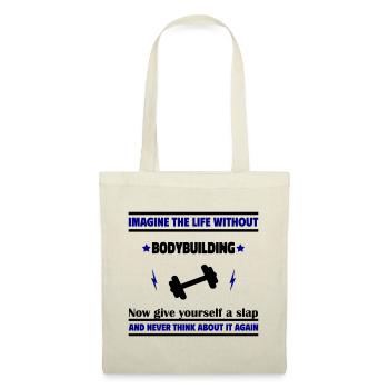 Imagine a life without muscle training - Tote Bag - nature - Front