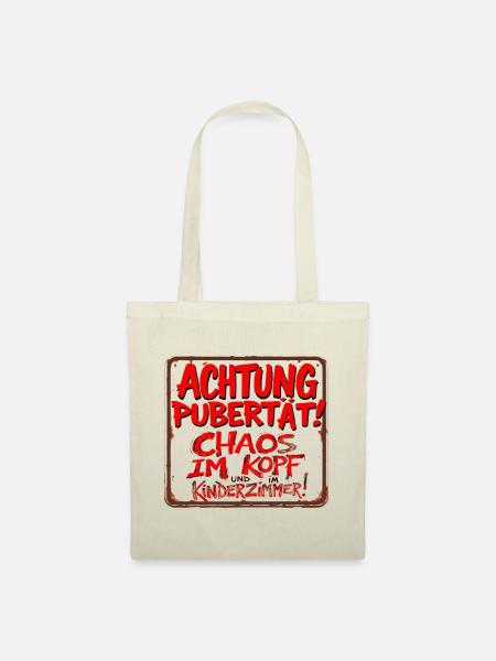 Achtung Pubertät Eltern Chaos Shirt - Stoffbeutel - Natur