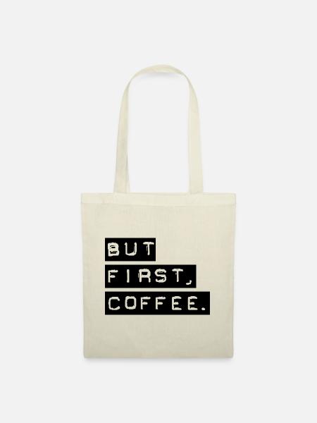 Aber erster Kaffee - Stoffbeutel - Natur