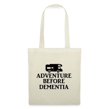 L'aventure avant la démence. Cadeaux pour les amateurs de camping - Sac en tissu - nature - Devant