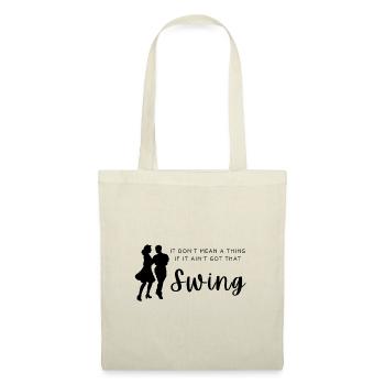 Ça ne veut rien dire si ça n'a pas ce swing - Sac en tissu - nature - Devant