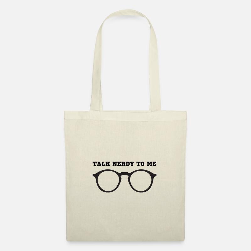 Talk Nerdy To Me I Am A Nerd - Stoffbeutel - Natur