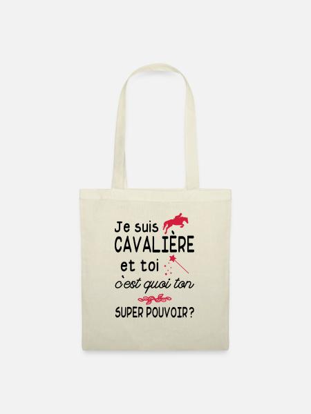 je suis cavalière / cadeau humour cavalière - Sac en tissu - nature