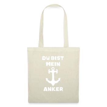 Du bist mein Anker Liebeserklärung Spruch - Stoffbeutel - Natur - Vorne
