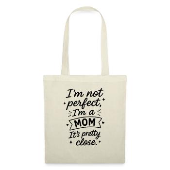 Pas parfait,Maman,Fête des mères,Noël,Humour - Sac en tissu - nature - Devant