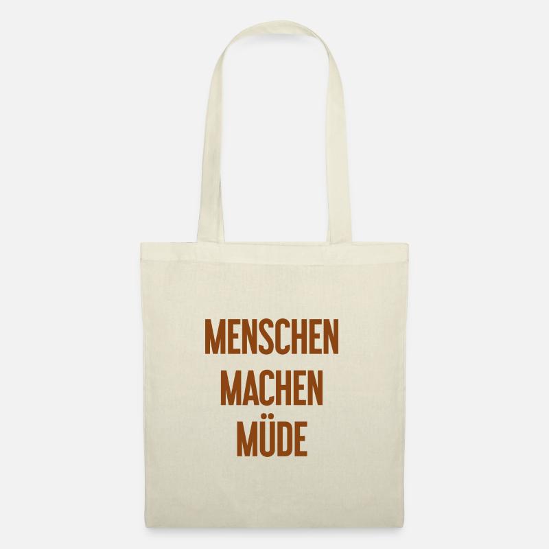 Menschen machen müde - Lustiger Spruch - Stoffbeutel - Natur