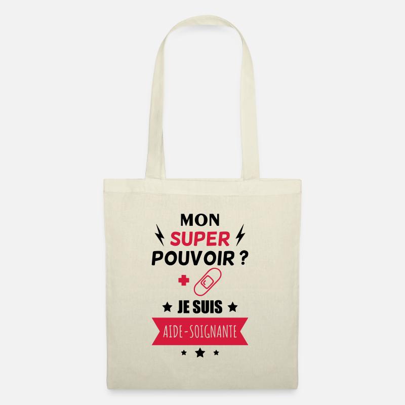 super pouvoir aide-soignante,cadeau aide soignante - Sac en tissu - nature