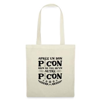 Apres un bon picon rien de tel qu'un autre picon - Sac en tissu - nature - Devant