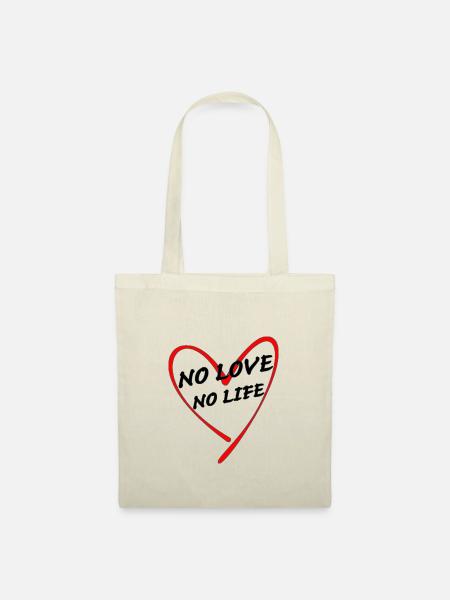 no love no life - Stoffbeutel - Natur