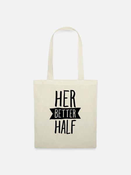Her Better Half - Stoffbeutel - Natur