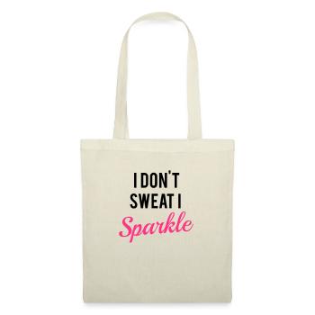 I don't sweat I sparkle - Stoffbeutel - Natur - Vorne