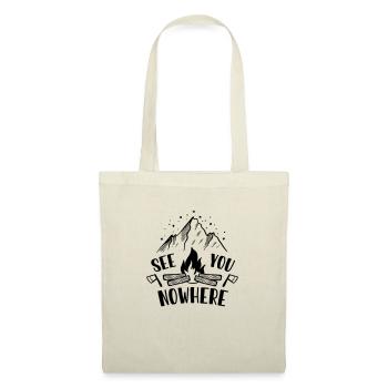 See you nowhere | Camping Natur Design - Stoffbeutel - Natur - Vorne