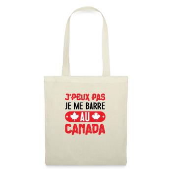 Je peux pas je me barre au canada cadeau voyage - Sac en tissu - nature - Devant