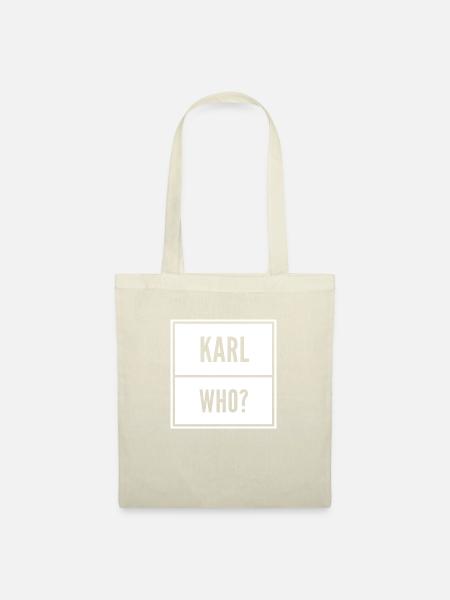 Karl who? - Stoffbeutel - Natur