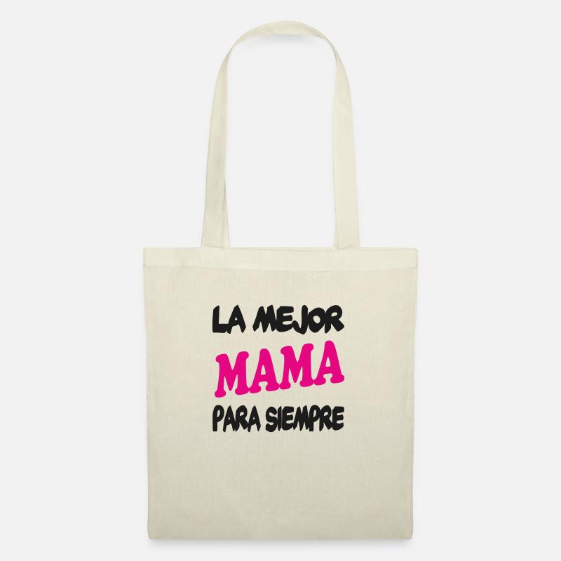 LA MEJOR MAMA PARA SIEMPRE - Stoffbeutel - Natur