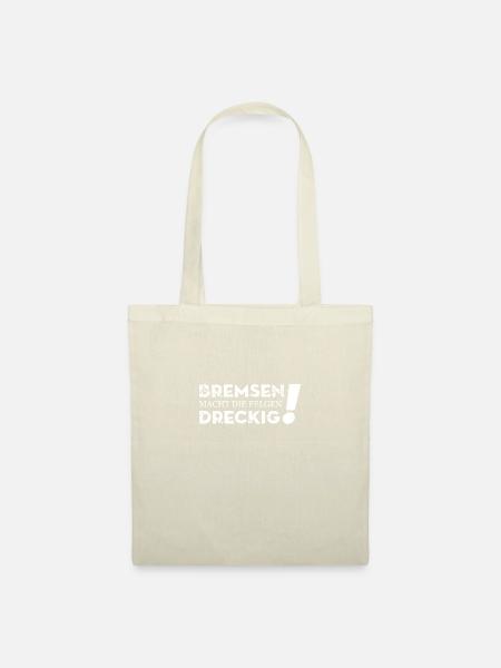 Bremsen... - Stoffbeutel - Natur