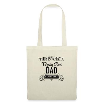 This Is What a Really Cool Dad... - Tote Bag - nature - Front