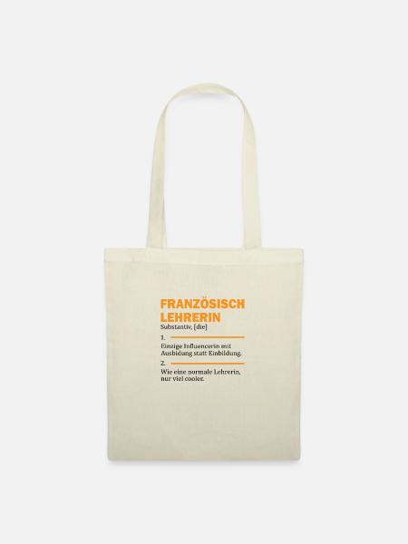 Französisch lehrerin Lehrer Geschenk Schule - Stoffbeutel - Natur